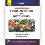 Fundamentals of Foods, Nutrition and Diet Therapy