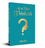 As A Man Thinketh (Pocket Classic)