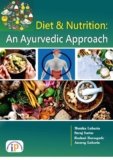 Diet and Nutrition: An Ayurvedic Approach